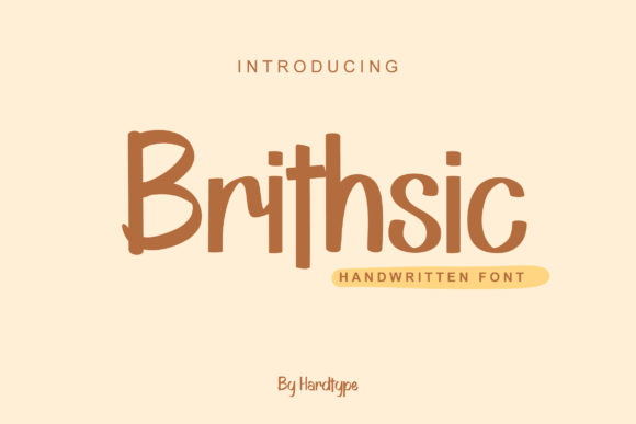 Brithsic: The Handwritten Font That Feels Like a Personal Note