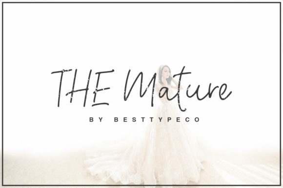 The Mature Font: A Sweet Handwritten Style for Any Project
